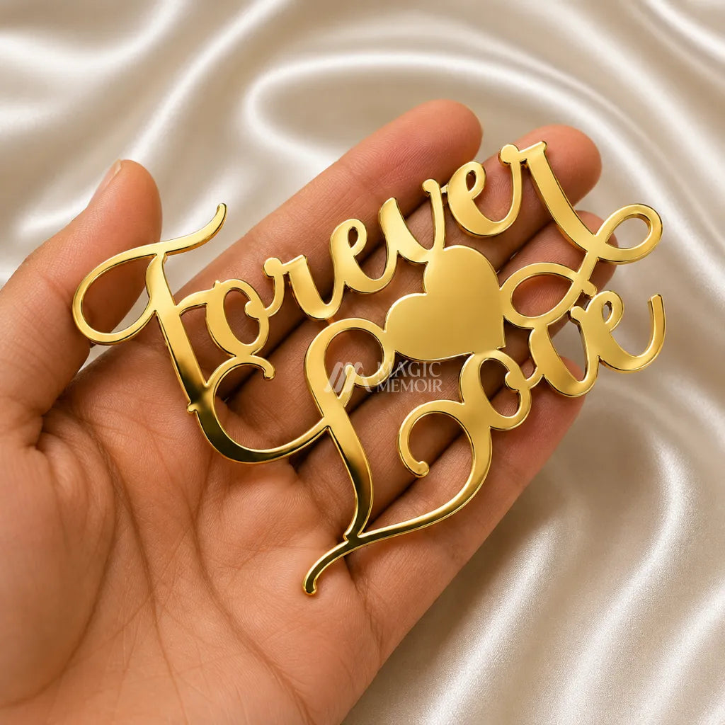 Acrylic Topper – "Forever Love"